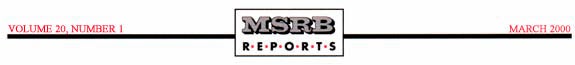 MSRB Reports Vol 20 Number 1 March 2000